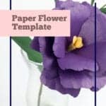 lisianthus paper flower template