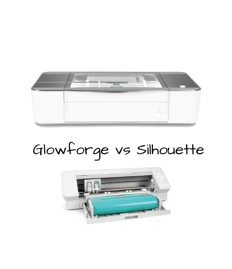 Glowforge vs Silhouette